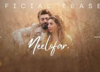 ماہرہ خان اور فواد خان کی فلم نیلوفر کا ٹریلر جاری